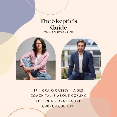Craig Cassey: A Sex Coach Talks About Coming Out in a Sex-Negative Church Culture Craig Cassey: A Sex Coach Talks About Coming Out in a Sex-Negative Church Culture