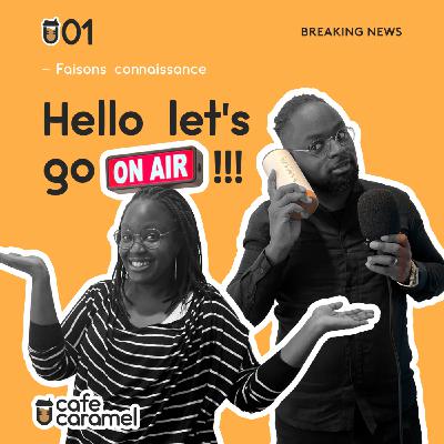 Bienvenue sur le podcast @café caramel