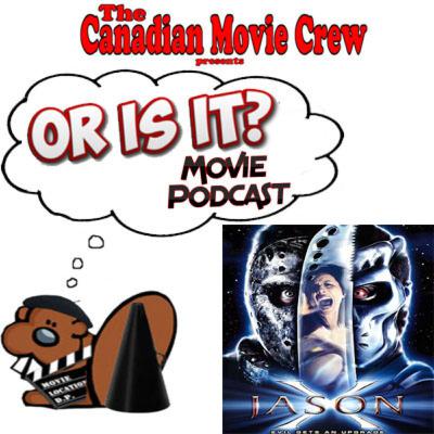 Or Is It? - Jason X Or Is It? - Jason X