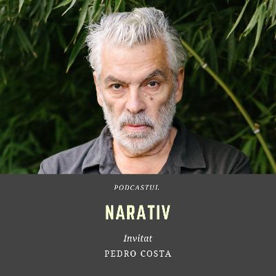 Ep. 38. Pedro Costa