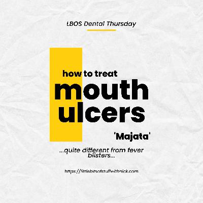 How To Treat Mouth Sores (Majata)
