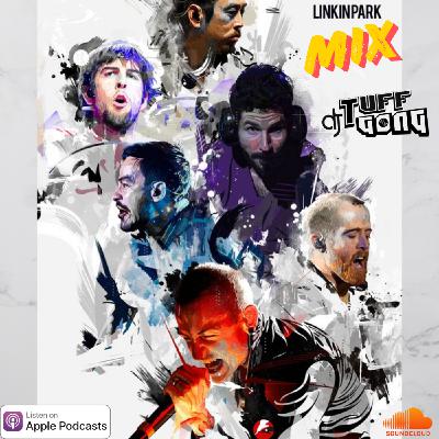 Episode 120: Linkin Park Mix Episode 120: Linkin Park Mix