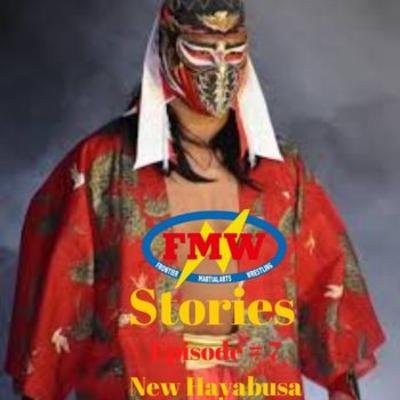 FMW Stories Episode 7: New Hayabusa FMW Stories Episode 7: New Hayabusa