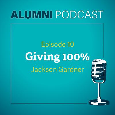 Season 2 Episode #10 – Giving 100%