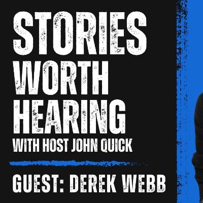 Derek Webb of Caedmon’s Call, From Christian Music Icon to Choosing Authenticity Over Fame