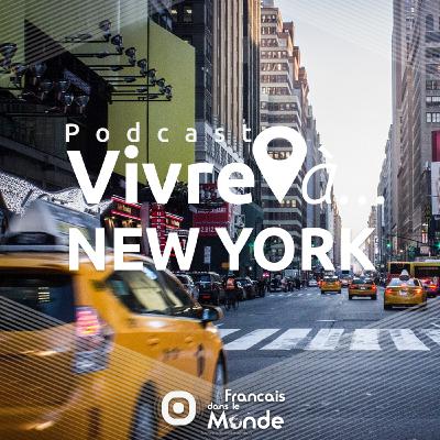 Vivre à... NEW YORK
