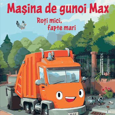 Mașina de gunoi Max