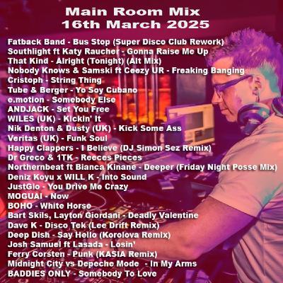 Episode 46: Main Room Mix 16th March 2025