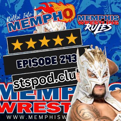 Rollin' Into Mempho" E: 243, Episode 993 Rollin' Into Mempho" E: 243, Episode 993