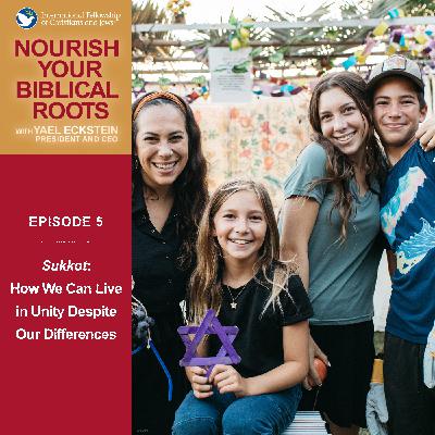 Sukkot: How We Can Live in Unity Despite Our Differences