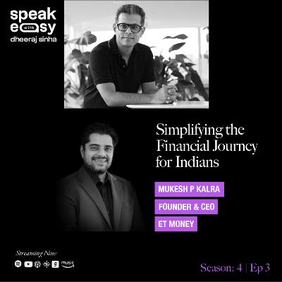 Simplifying the Financial Journey for Indians