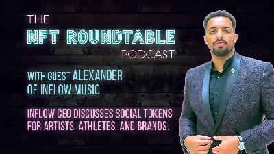 INFLOW CEO discusses social tokens for artists, athletes, and brands INFLOW CEO discusses social tokens for artists, athletes, and brands