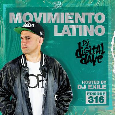 Movimiento Latino #316 - Digital Dave