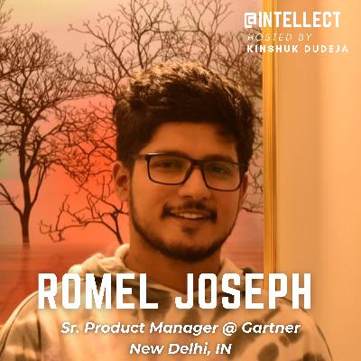 #20 The Art & Science of Product Management w/ Romel Joseph #20 The Art & Science of Product Management w/ Romel Joseph