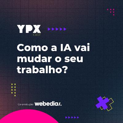 Como a IA vai mudar o seu trabalho?