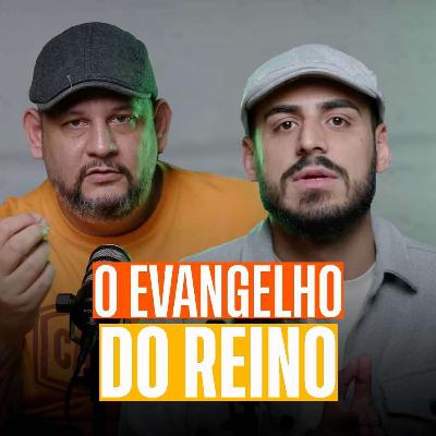 🎧 O Evangelho do Reino | Leonardo Silva e Fábio Coelho | Copiando Jesus #53 🎧 O Evangelho do Reino | Leonardo Silva e Fábio Coelho | Copiando Jesus #53