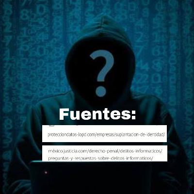 Delitos ciberneticos y suplantacion de identidad