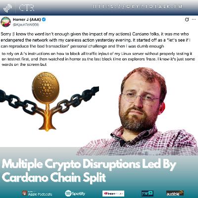 Multiple Crypto Disruptions Led By #Cardano Chain Split; Saylor's Strategy To Liquidate Bitcoin?