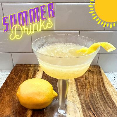 Summer Cocktails