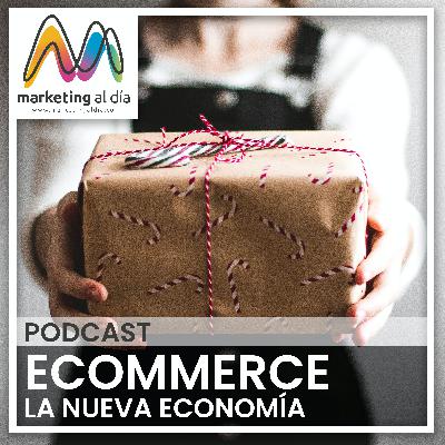 ECOMMERCE: La nueva economía