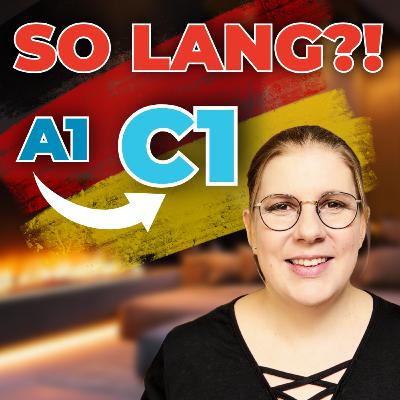 So lange brauchst du WIRKLICH um Deutsch zu lernen So lange brauchst du WIRKLICH um Deutsch zu lernen