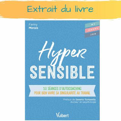 Hypersensible, extrait du livre Hypersensible, extrait du livre