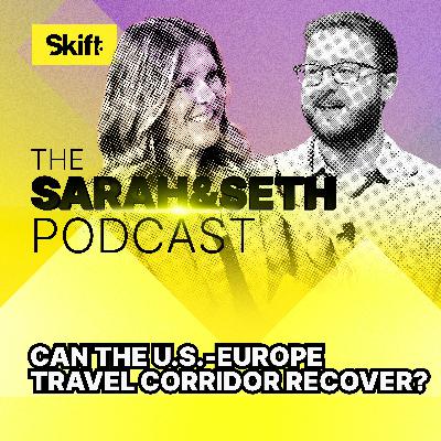 Can the U.S.-Europe Travel Corridor Recover?