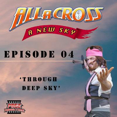 Chapter 4: Through Deep Sky