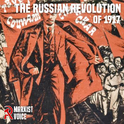 The Russian Revolution of 1917