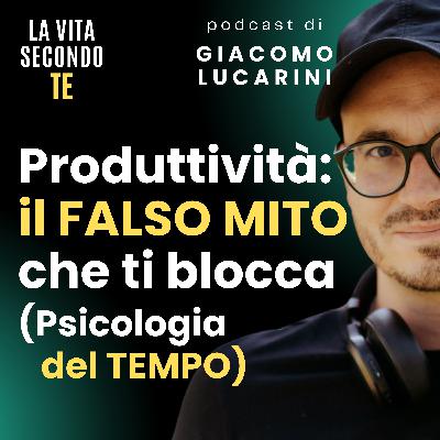 Produttività: il FALSO MITO che ti blocca – Psicologia del TEMPO Produttività: il FALSO MITO che ti blocca – Psicologia del TEMPO