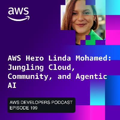 AWS Hero Linda Mohamed: Juggling Cloud, Community & Agentic AI