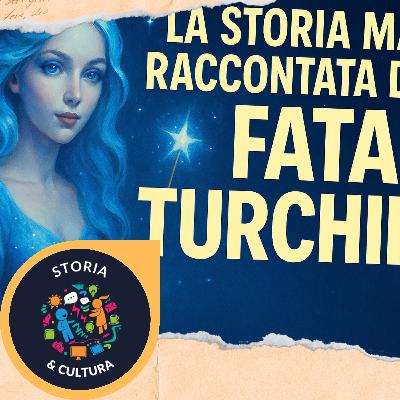 La storia mai raccontata della Fata Turchina