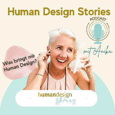 #010 Was bringt mir Human Design eigentlich? #010 Was bringt mir Human Design eigentlich?