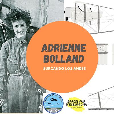 Adrianne Bolland y la broma de los Andes Adrianne Bolland y la broma de los Andes