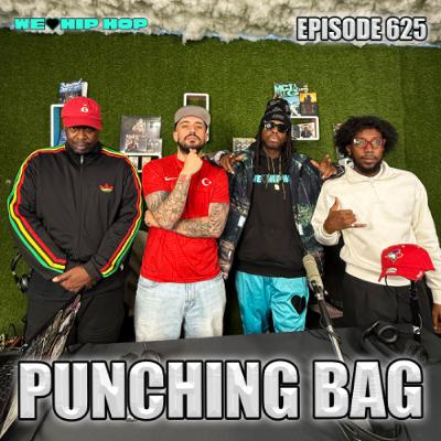 Episode 625 | Punching Bag