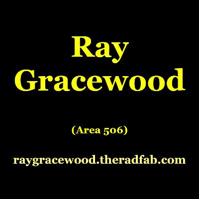 Ray Gracewood | Area 506