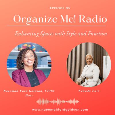 Enhancing Spaces with Style and Function with Twanda Fair