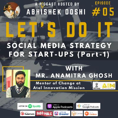 #05_Social Media Strategy for Start-ups (Part-1)