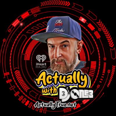 Episode 99: Actually with DJ one3 promo