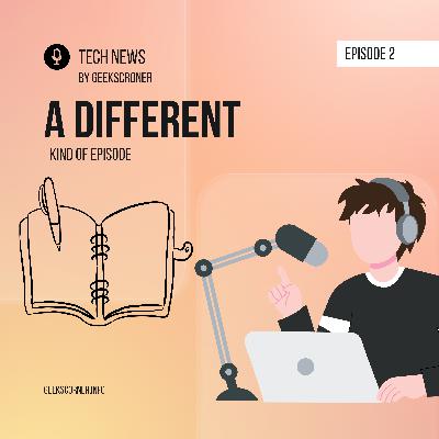 A Different Kind of Episode