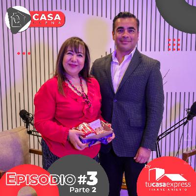Ep. 3.2 Mujeres que Conquistaron su Hogar (Parte 2)