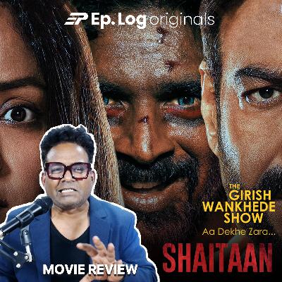 Shaitaan Review by Girish Wankhede | 5 Major Flaws | Ajay Devgn Shaitaan Review by Girish Wankhede | 5 Major Flaws | Ajay Devgn