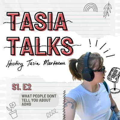 What people don't tell you about ADHD What people don't tell you about ADHD