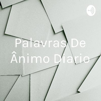 Palavras de ânimo 02 mês de junho