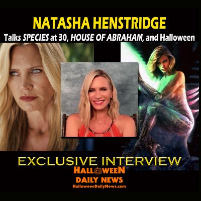 Natasha Henstridge Talks SPECIES at 30, HOUSE OF ABRAHAM, and Halloween