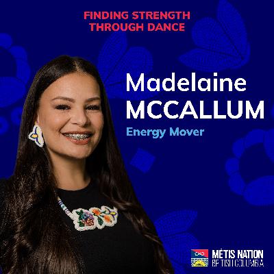 Finding Strength Through Dance with Madelaine McCallum