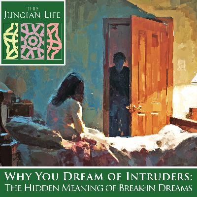 Why You Dream of Intruders: The Hidden Meaning of Break-In Dreams Why You Dream of Intruders: The Hidden Meaning of Break-In Dreams