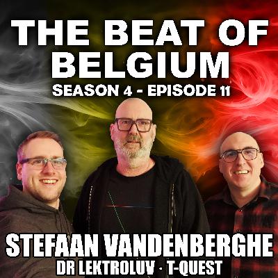 SE4 EP11: Stefaan Vandenberghe (Dr Lektroluv, T-Quest)