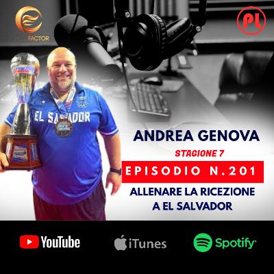 Episodio 201: Andrea Genova - Allenare la ricezione a El Salvador