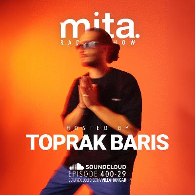 #MUSICINTHEAIR [400-29] w/ TOPRAK BARIS